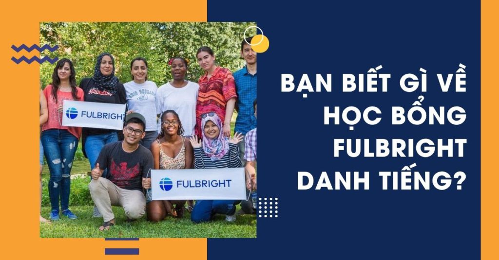 Học bổng Fulbright
