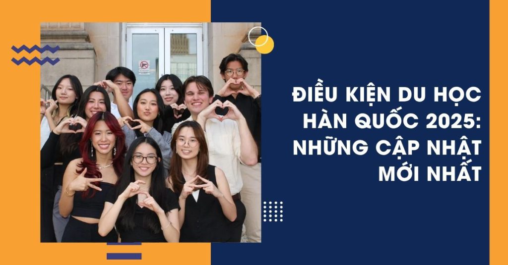 Điều kiện du học hàn quốc