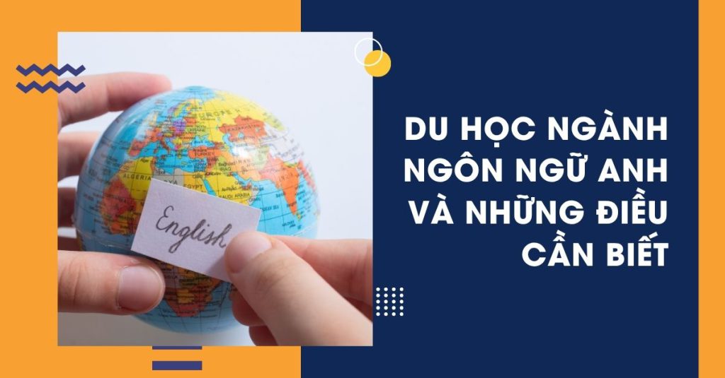 du học ngành ngôn ngữ anh