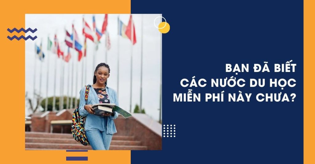 Các nước du học miễn phí